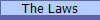 The Laws