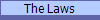 The Laws